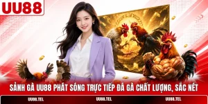 Sảnh Gà UU88